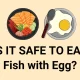 Can We Eat Egg And Fish Together